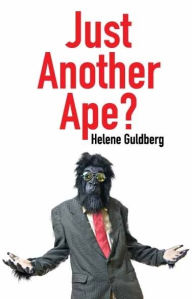 Title: Just Another Ape?, Author: Helene Guldberg