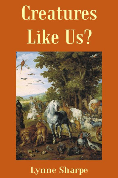 Creatures Like Us?: A Relational Approach to the Moral Status of Animals