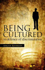 Being Cultured: In Defence of Discrimination