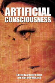 Title: Artificial Consciousness, Author: Antonio Chella