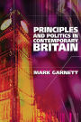 Principles and Politics in Contemporary Britain