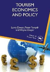 Title: Tourism Economics and Policy, Author: Larry Dwyer