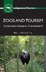 Title: Zoos and Tourism: Conservation, Education, Entertainment?, Author: Warwick Frost