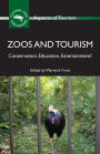 Zoos and Tourism: Conservation, Education, Entertainment?