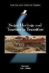 Sugar Heritage and Tourism Transition