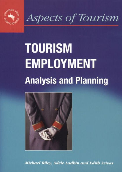 Tourism Employment: Analysis and Planning