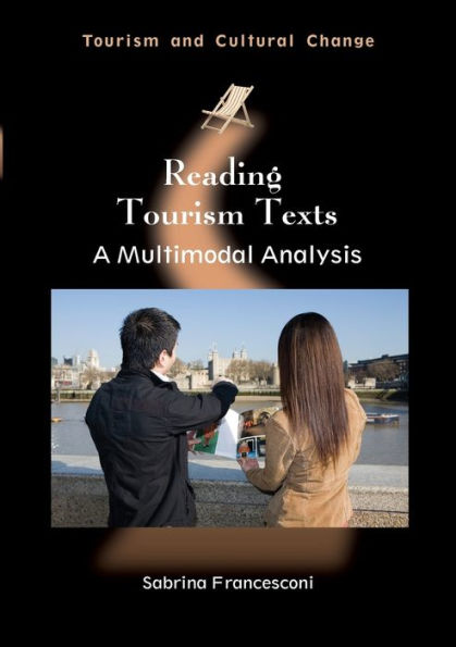 Reading Tourism Texts: A Multimodal Analysis