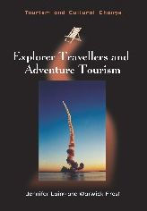 Title: Explorer Travellers and Adventure Tourism, Author: Jennifer Laing