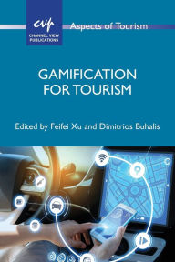 Title: Gamification for Tourism, Author: Feifei Xu