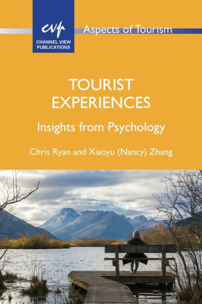 Tourist Experiences: Insights from Psychology