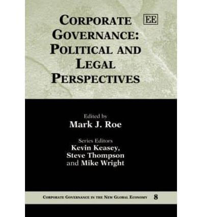 Corporate Governance: Political and Legal Perspectives