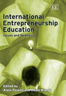 International Entrepreneurship Education: Issues and Newness