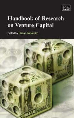 Handbook of Research on Venture Capital