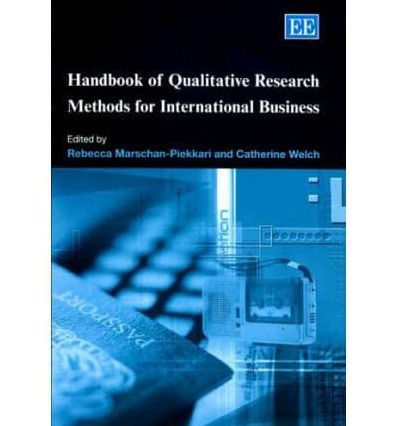 Handbook of Qualitative Research Methods for International Business
