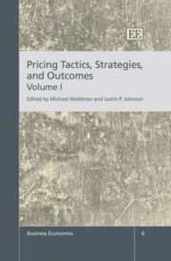 Pricing Tactics, Strategies, and Outcomes