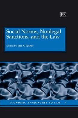Social Norms, Nonlegal Sanctions, and the Law