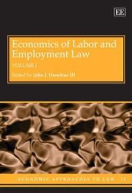 Title: Economics of Labor and Employment Law, Author: John J. Donohue III
