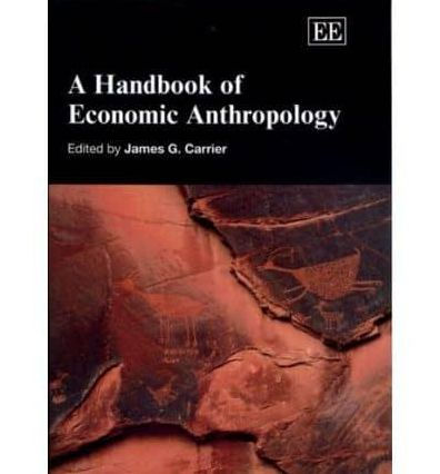A Handbook of Economic Anthropology