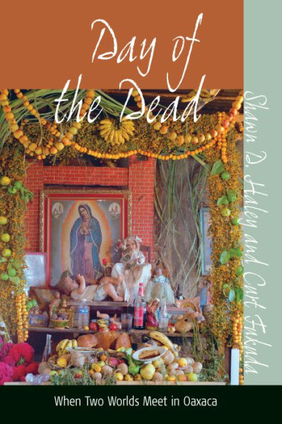 Day of the Dead: When Two Worlds Meet in Oaxaca