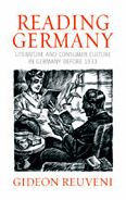 Reading Germany: Literature and Consumer Culture in Germany before 1933