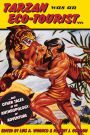 Tarzan Was an Eco-tourist: ...and Other Tales in the Anthropology of Adventure / Edition 1