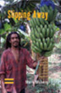 Slipping Away: Banana Politics and Fair Trade in the Eastern Caribbean / Edition 1