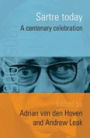 Sartre Today: A Centenary Celebration