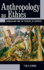 Anthropology as Ethics: Nondualism and the Conduct of Sacrifice