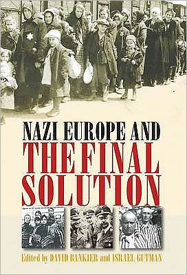 Nazi Europe and the Final Solution