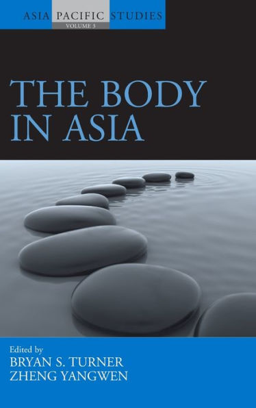 The Body in Asia / Edition 1
