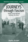 Journeys Through Fascism: Italian Travel-Writing between the Wars