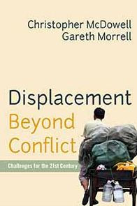 Displacement Beyond Conflict: Challenges for the 21st Century / Edition 1