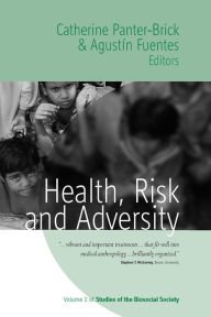 Title: Health, Risk, and Adversity, Author: Catherine Panter-Brick