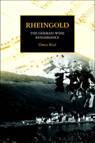 Rheingold: The German Wine Renaissance