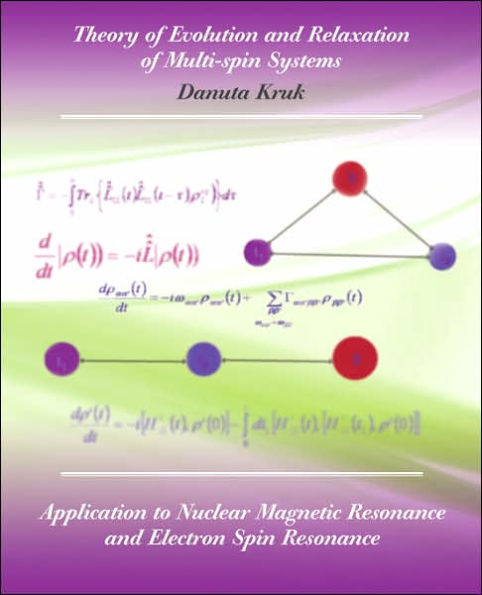 Theory of Evolution and Relaxation in Multi-Spin Systems