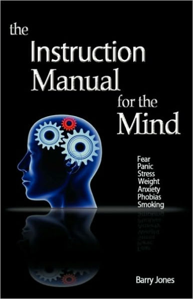 The Instruction Manual For The Mind