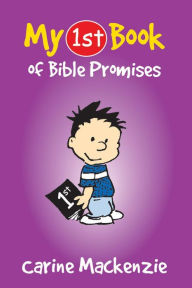 Title: My First Book of Bible Promises, Author: Carine MacKenzie