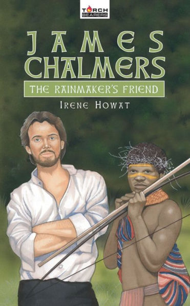 James Chalmers: The Rainmaker's Friend