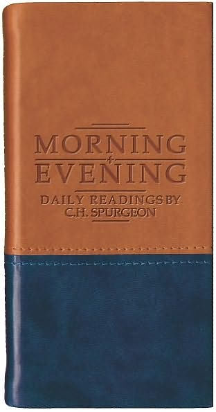 Morning and Evening - Matt Tan/Blue: Daily Readings by C. H. Spurgeon