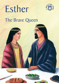 Title: Esther: The Brave Queen, Author: Carine MacKenzie