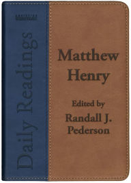 Title: Daily Readings - Matthew Henry, Author: Matthew Henry