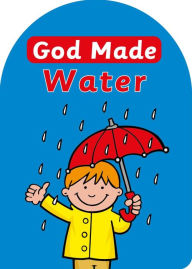 Title: God Made Water, Author: Catherine MacKenzie