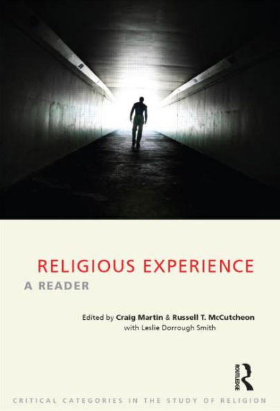 Religious Experience: A Reader / Edition 1