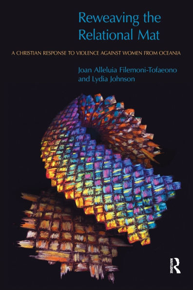 Reweaving the Relational Mat: A Christian Response to Violence Against Women from Oceania