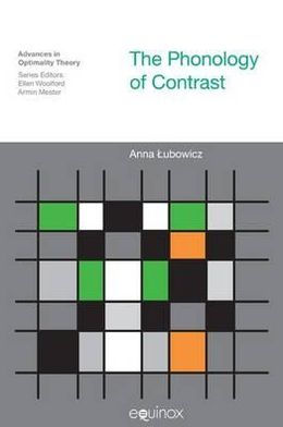 The Phonology of Contrast / Edition 1