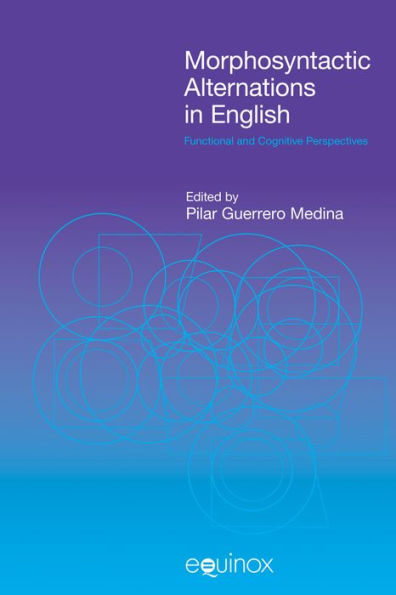 Morphosyntactic Alterations in English: Functional Cognitive Perspectives