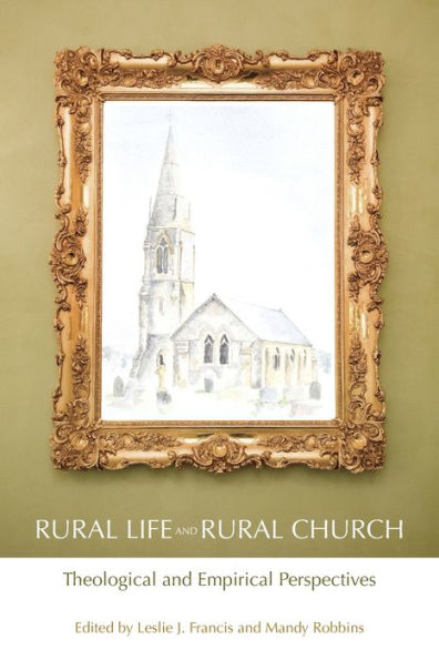 Rural Life and Church: Theological Empirical Perspectives