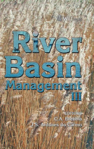 Title: River Basin Management III, Author: C. A. Brebbia