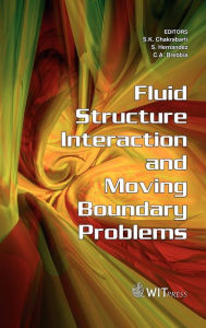 Title: Fluid Structure Interaction and Moving Boundary Problems, Author: S. K. Chakrabarti