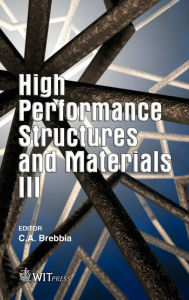 Title: High Performance Structures and Materials III, Author: C. A. Brebbia